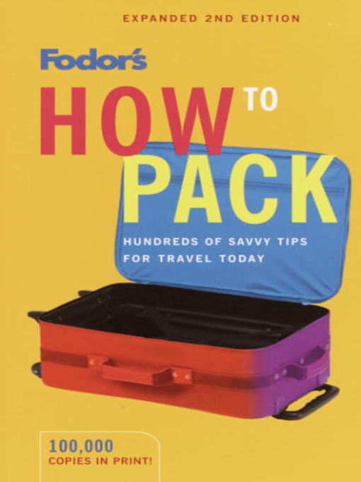 Title details for Fodor's How to Pack by Fodor's - Available